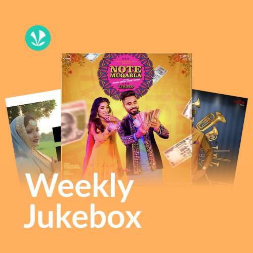 Khusiyaan Manaiye - Weekly Jukebox