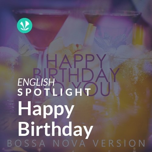 Happy Birthday - Spotlight