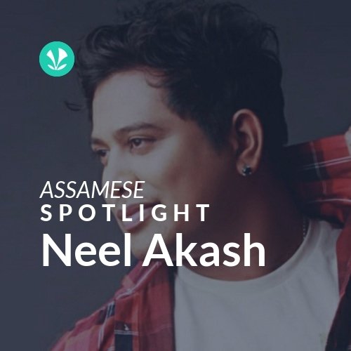 Neel Akash - Spotlight