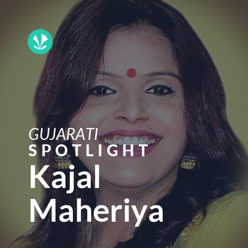 Kajal Maheriya - Spotlight