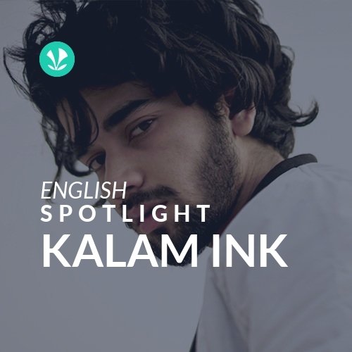 KALAM INK - Spotlight