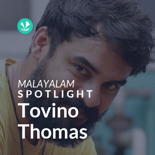 Tovino Thomas - Spotlight