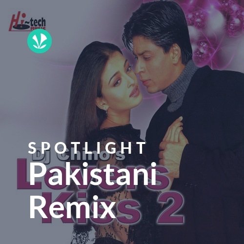 Pakistani Remix - Spotlight