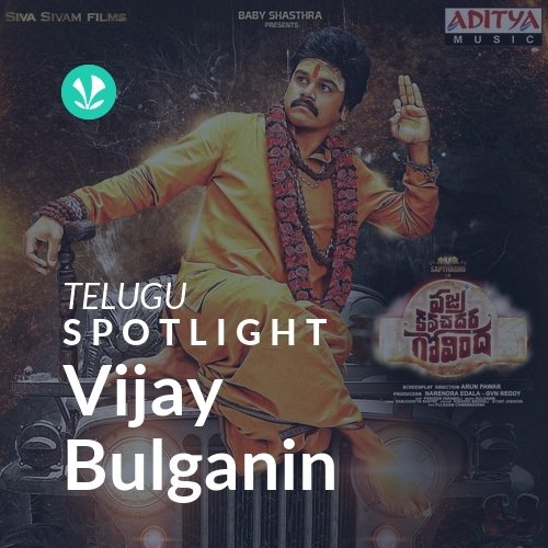 Vijay Bulganin - Spotlight - Latest Songs Online - JioSaavn