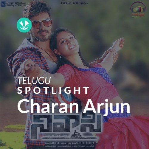 Charan Arjun Spotlight Latest Songs Online JioSaavn
