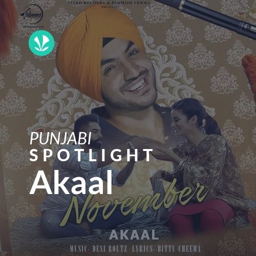 Akaal - Spotlight