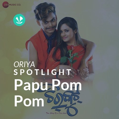 Papu Pom Pom - Spotlight