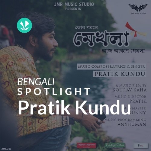 Pratik Kundu - Spotlight