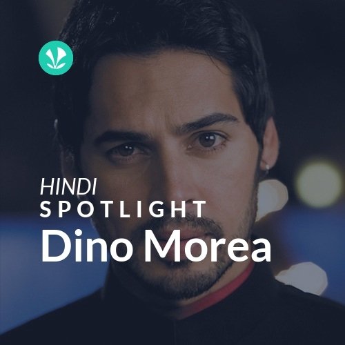 Dino Morea - Spotlight