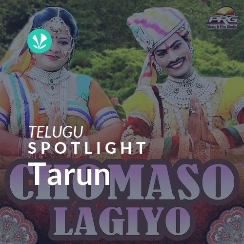 Tarun - Spotlight