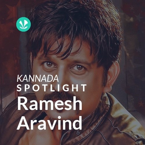 Ramesh Aravind - Spotlight