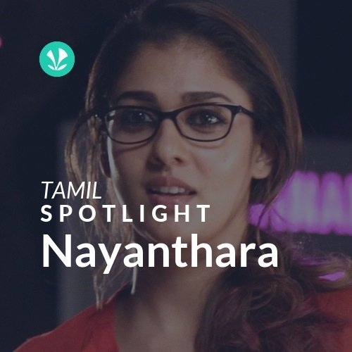 Nayanthara - Spotlight