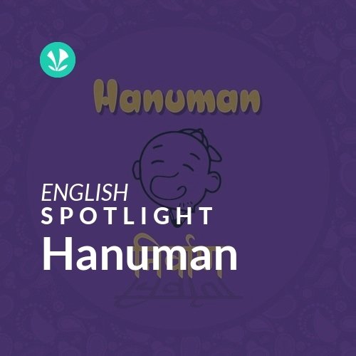 Hanuman - Spotlight