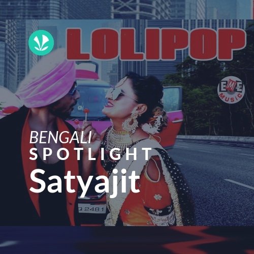 Satyajit - Spotlight