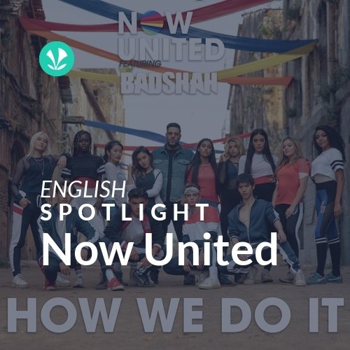 Now United - Spotlight