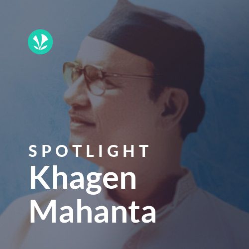 Khagen Mahanta - Spotlight