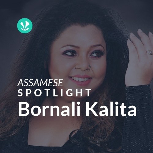 Bornali Kalita - Spotlight