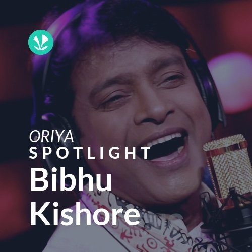 Bibhu Kishore - Spotlight