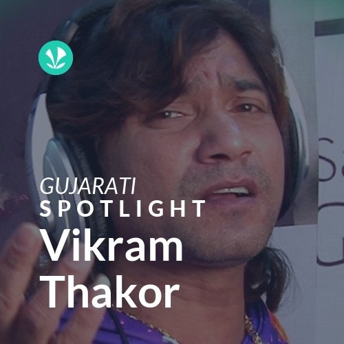 Vikram Thakor - Spotlight