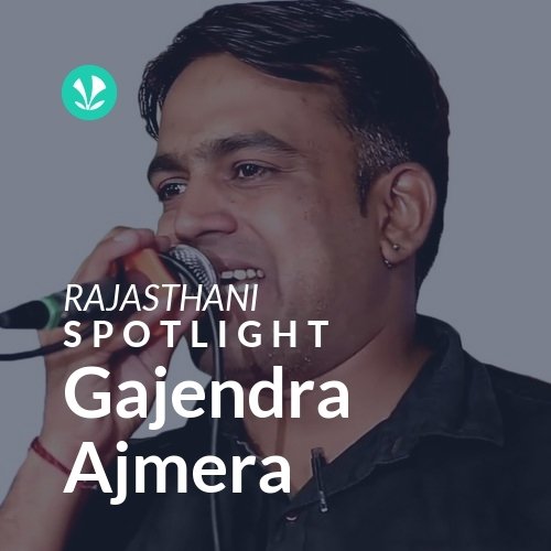 Gajendra Ajmera - Spotlight