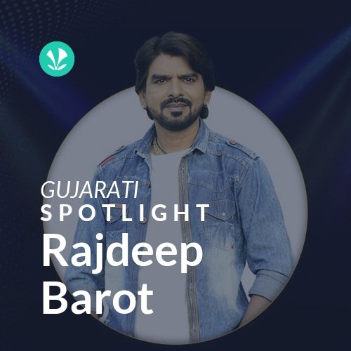 Rajdeep Barot - Spotlight
