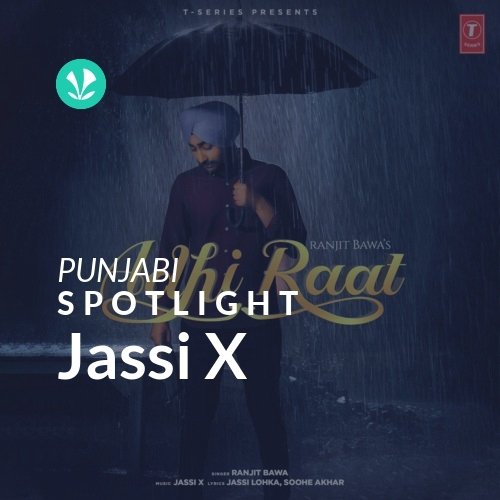 Jassi X - Spotlight