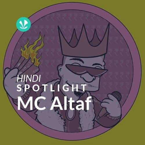 MC Altaf - Spotlight