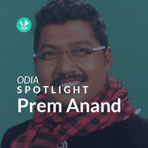 Prem Anand - Spotlight