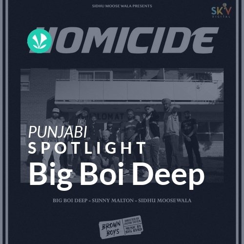 Big Boi Deep - Spotlight