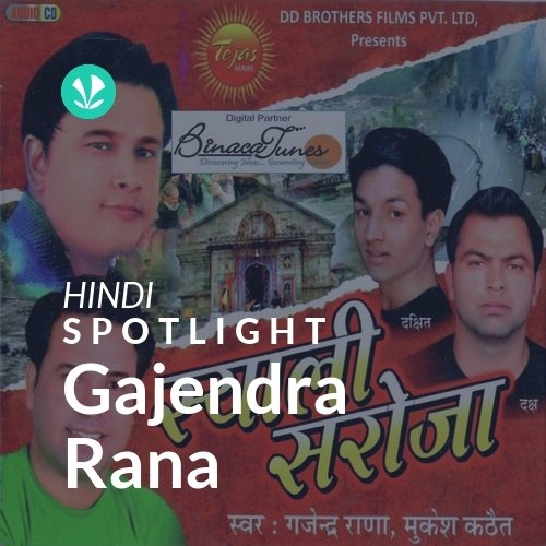 Gajendra Rana - Spotlight