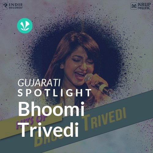 Bhoomi Trivedi - Spotlight