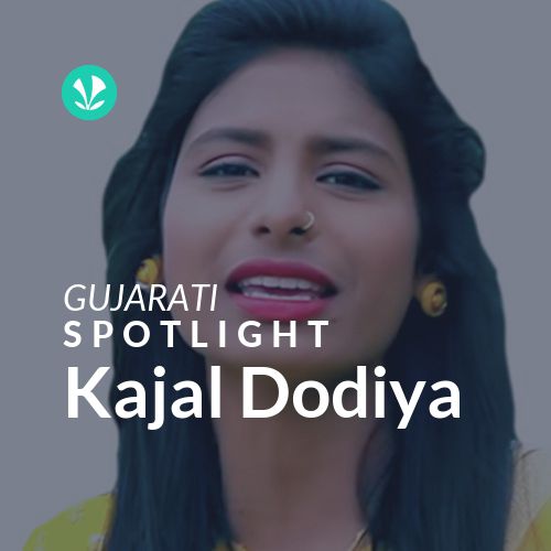 Kajal Dodiya - Spotlight