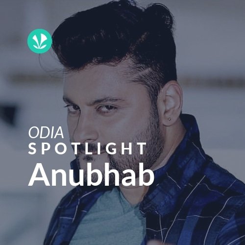 Anubhab - Spotlight