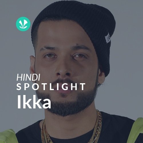 Ikka - Spotlight