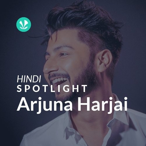 Arjuna Harjai - Spotlight