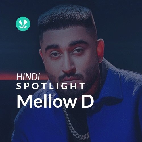 Mellow D - Spotlight