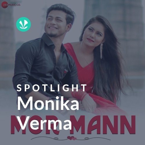 Monika Verma - Spotlight
