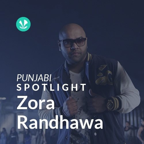 Zora Randhawa - Spotlight