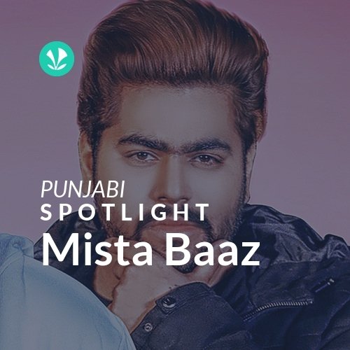 Mista Baaz - Spotlight