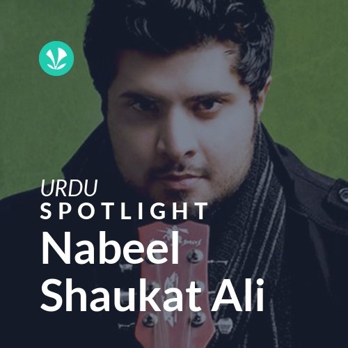 Nabeel Shaukat Ali - Spotlight