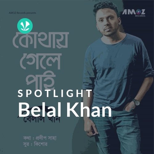 Belal Khan - Spotlight