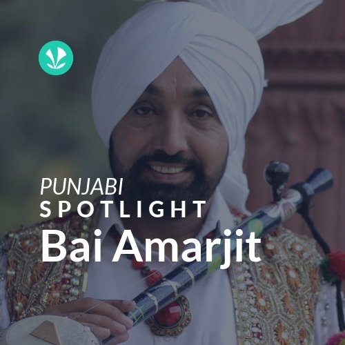 Bai Amarjit - Spotlight