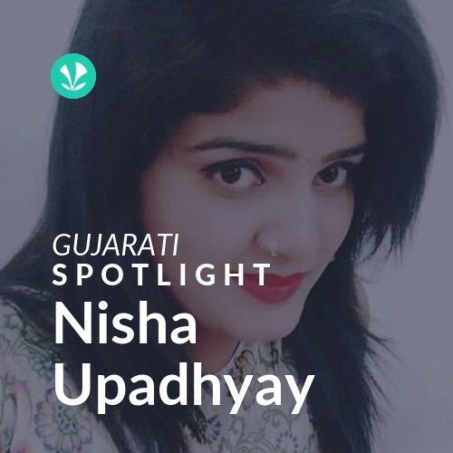 Nisha Upadhyay - Spotlight