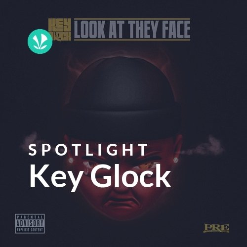 Key Glock - Spotlight