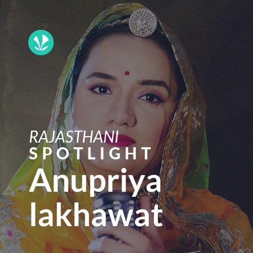 Anupriya lakhawat - Spotlight