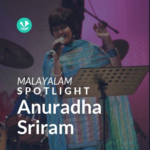 Anuradha Sriram - Spotlight