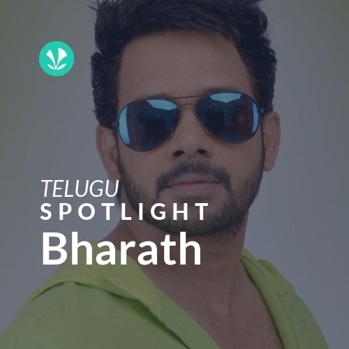 Bharath - Spotlight