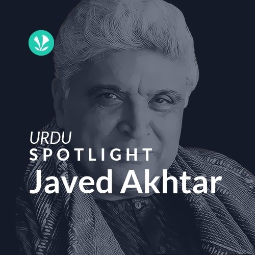 Javed Akhtar - Spotlight
