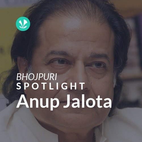 Anup Jalota - Spotlight