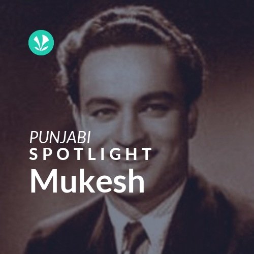 Mukesh - Spotlight